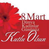 8 MART DÜNYA KADINLAR GÜNÜ